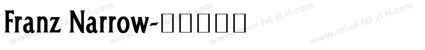 Franz Narrow字体转换